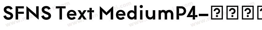 SFNS Text MediumP4字体转换